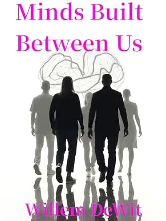 Minds Built Between Us book cover